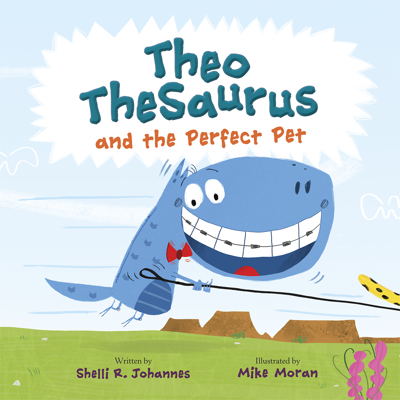 Cover of Theo TheSaurus and the Perfect Pet