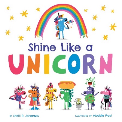 Cover of Shine Like a Unicorn