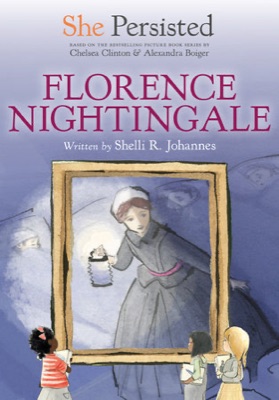 Cover of She Persisted: Florence Nightingale